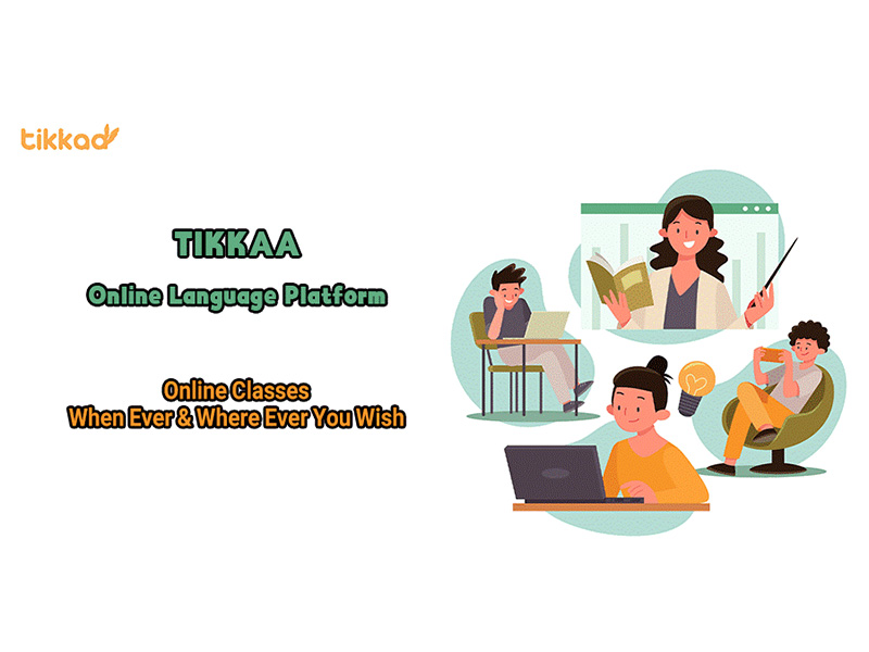 Take Classes with Tikkaa Online Language Platform